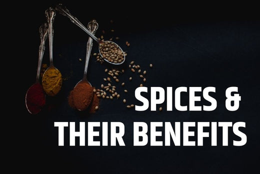 Understanding the benefits of spices